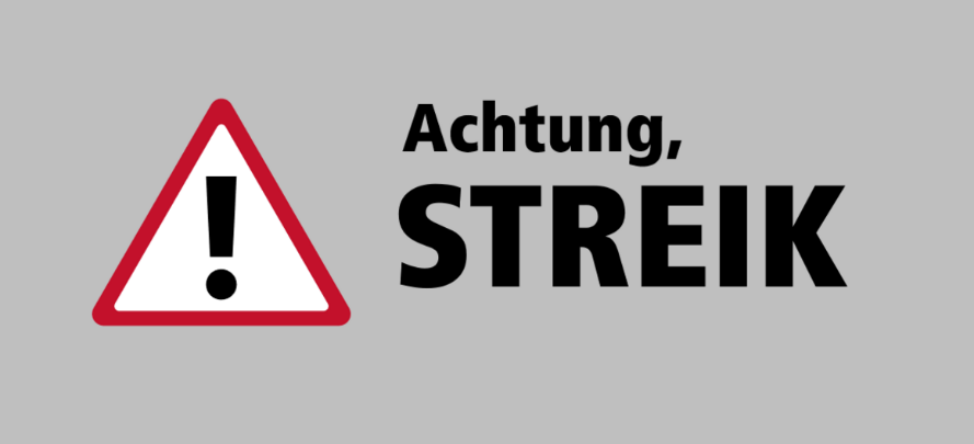 Achtung, Streik! Achtung, Streik!